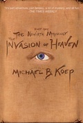 Cover: The Invasion of Heaven - Will Dreamly Arts LLC