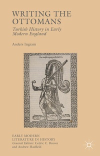 Enlarge image Cover: Writing the Ottomans - Palgrave Macmillan