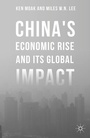Cover: China's Economic Rise and Its Global Impact - Palgrave MacMillan
