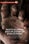 Cover: Postcolonial Discipleship of Embodiment - Palgrave MacMillan