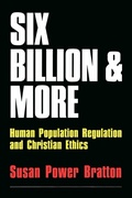 Cover: Six Billion and More - Westminster/John Knox Press,U.S.