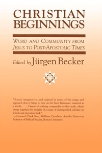 Abbildung von: Christian Beginnings - Westminster/John Knox Press,U.S.