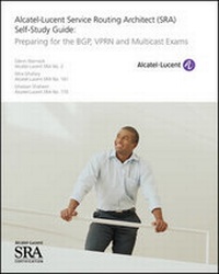 Abbildung von: Alcatel-Lucent Service Routing Architect (SRA) Self-Study Guide - Wiley