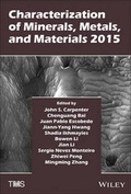 Cover: Characterization of Minerals, Metals, and Materials 2015 - Wiley