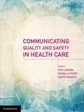 Cover: Communicating Quality and Safety in Health Care - Cambridge University Press