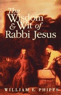 Cover: The Wisdom and Wit of Rabbi Jesus - Westminster/John Knox Press,U.S.