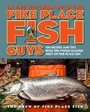 Cover: In the Kitchen with the Pike Place Fish Guys - Viking Press Inc