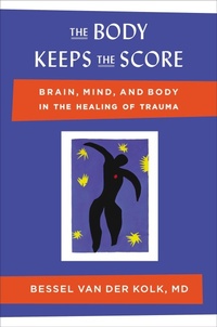 Enlarge image Cover: The Body Keeps the Score - Viking