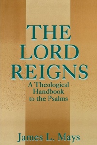 Enlarge image Cover: The Lord Reigns - Westminster/John Knox Press,U.S.