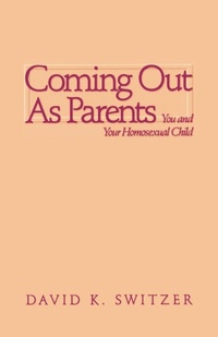 Enlarge image Cover: Coming Out as Parents - Westminster/John Knox Press,U.S.