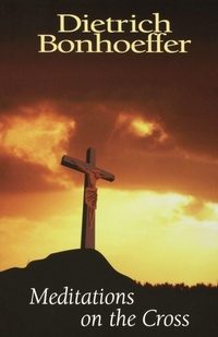 Enlarge image Cover: Meditations on the Cross - Westminster/John Knox Press,U.S.