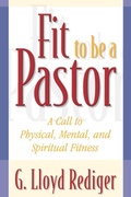 Cover: Fit to Be a Pastor - Westminster/John Knox Press,U.S.