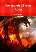 Cover: The Secrets of Terra Aqua - Lulu.com