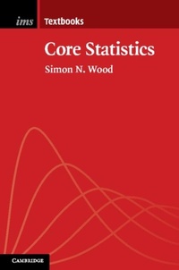 Enlarge image Cover: Core Statistics - Cambridge University Press