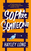 Cover: Sophie Someone - Hot Key Books