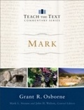 Abbildung von: Mark (Teach the Text Commentary Series) - Baker Publishing Group