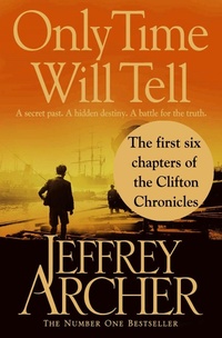 Abbildung von: Only Time Will Tell: the first six chapters - Pan Books