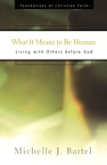 Cover: What It Means to Be Human - Westminster/John Knox Press,U.S.