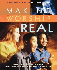 Enlarge image Cover: Making Worship Real - Westminster/John Knox Press,U.S.