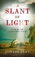 Cover: A Slant of Light - Bloomsbury Circus