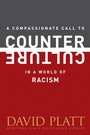 Cover: A Compassionate Call to Counter Culture in a World of Racism - Tyndale Momentum