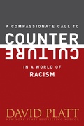 Cover: A Compassionate Call to Counter Culture in a World of Racism - Tyndale Momentum