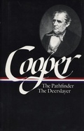 Cover: James Fenimore Cooper: The Leatherstocking Tales Vol. 2 (LOA #27) - Library of America
