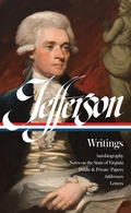 Cover: Thomas Jefferson: Writings (LOA #17) - Library of America