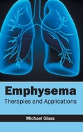 Cover: Emphysema: Therapies and Applications - Hayle Medical