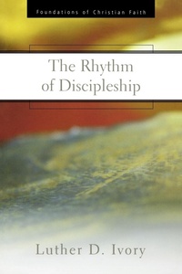 Enlarge image Cover: The Rhythm of Discipleship - Westminster/John Knox Press,U.S.