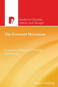 Enlarge image Cover: The Forward Movement - Paternoster Press