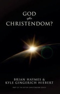 Cover: God After Christendom? - Paternoster Press