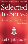 Cover: Selected to Serve, Second Edition - Westminster/John Knox Press,U.S.