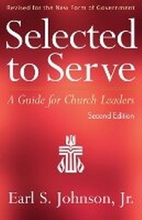 Enlarge image Cover: Selected to Serve, Second Edition - Westminster/John Knox Press,U.S.