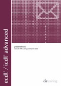 Cover: ECDL/ICDL Advanced Module AM6 Presentations Using PowerPoint 2000: Presentations Using PowerPoint 2000 Module AM6 - CiA Training Ltd