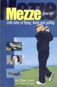 Abbildung von: Mezze: Little Bits of Flying, Living and Golfing - Ryan Publishing