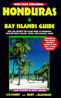 Abbildung von: Honduras and Bay Islands Guide - Open Road Publishing