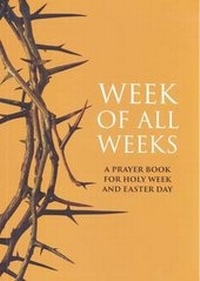 Enlarge image Cover: Week of All Weeks - Church of Ireland Publishing