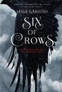 Cover: Six of Crows - Holt Bfyr