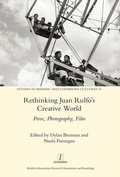 Cover: Rethinking Juan Rulfo's Creative World - Legenda