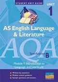 Cover: AQA (B) English Language and Literature AS: Unit 1, module 1 - Philip Allan Updates
