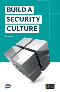 Enlarge image Cover: Build a Security Culture - IT Governance Publishing