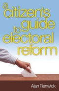 Cover: A Citizen's Guide to Electoral Reform - Biteback Publishing