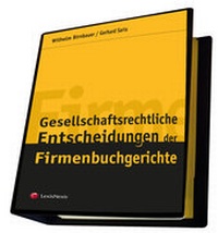 Abbildung von: Gesellschaftsrechtliche Entscheidungen der Firmenbuchgerichte - LexisNexis ARD ORAC