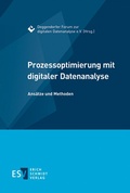 Bild: Prozessoptimierung mit digitaler Datenanalyse - Erich Schmidt Verlag