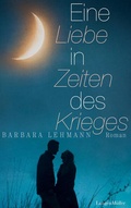 Cover: Eine Liebe in Zeiten des Krieges - LangenM&uuml;ller