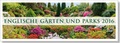 Cover: Englische G&auml;rten und Parks 2016 - Edition Panorama