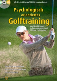 Abbildung von: Psychologisch orientiertes Golftraining - Neuer Sportverlag / Neuer Kunstverlag