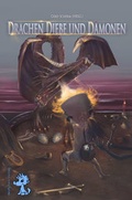 Cover: Drachen Diebe und D&auml;monen - W&ouml;lfchen Verlag