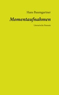 Cover: Momentaufnahmen - Wasserburger B&uuml;cherstube